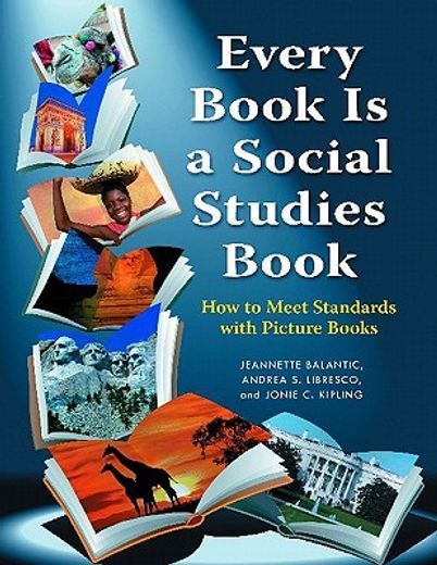 every book is a social studies book,how to meet standards with picture books (en Inglés)