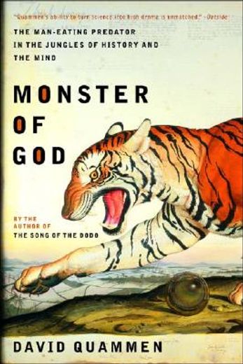 monster of god,the man eating predator in the jungles of history and the mind