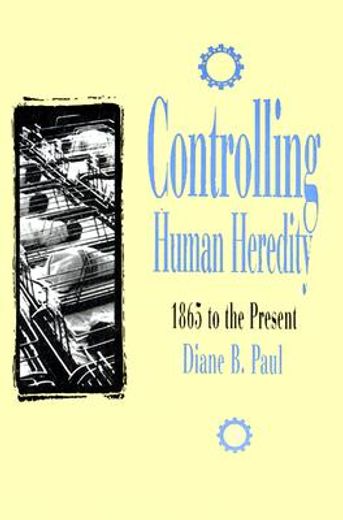controlling human heredity