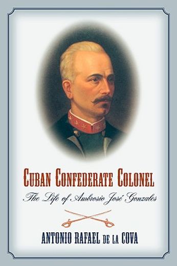 cuban confederate colonel