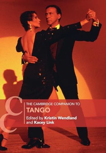 The Cambridge Companion to Tango (in English)