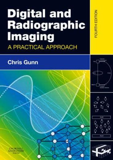 digital and radiographic imaging,a practical approach