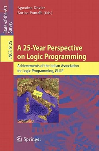 a 25-year perspective on logic programming,achievements of the italian association for logic programming, gulp