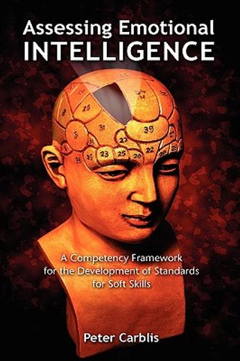 assessing emotional intelligence,a competency framework for the development of standards for soft skills
