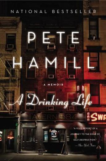 a drinking life,a memoir (en Inglés)