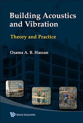 building acoustics and vibration,theory and practice