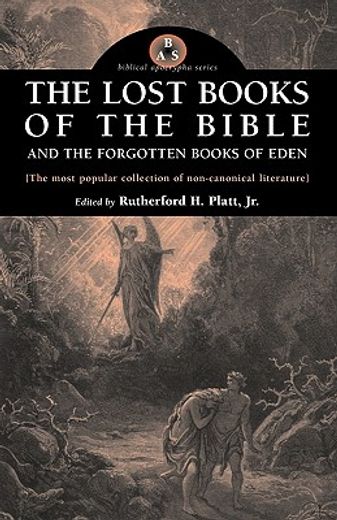 the lost books of the bible and the forgotten books of eden
