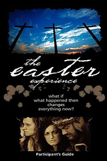 the easter experience,participant´s guide