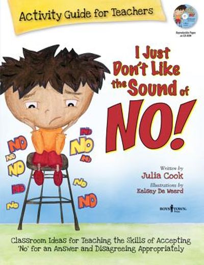 i just don ` t like the sound of no!: activity guide for teachers [with cdrom] (en Inglés)