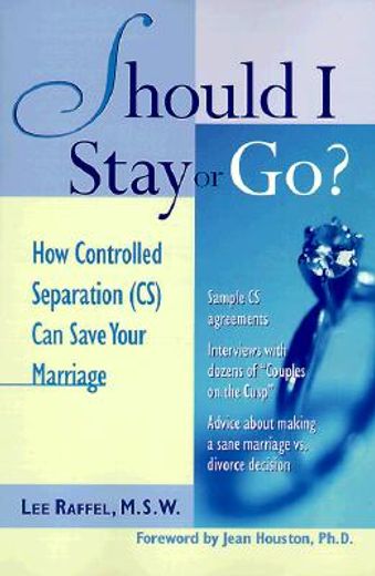should i stay or go,how controlled separation (cs) can save your marriage (en Inglés)