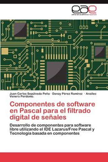 componentes de software en pascal para el filtrado digital de se ales (in Spanish)