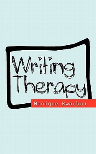 Writing Therapy (en Inglés)
