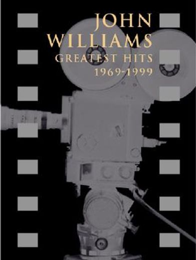 john williams greatest hits 1969-1999