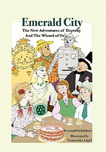 emerald city,the new adventures of dorothy and the wizard of oz