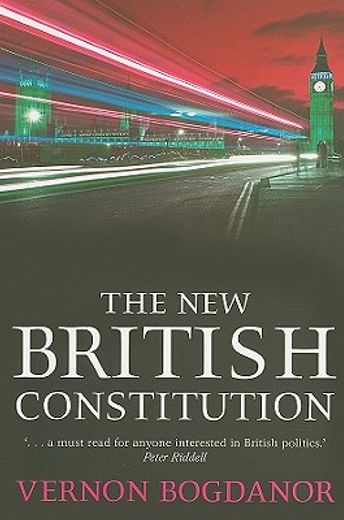 The New British Constitution (en Inglés)