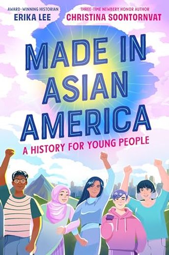 Made in Asian America: A History for Young People (en Inglés)