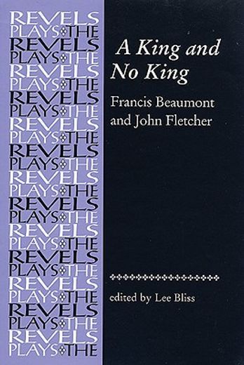 a king and no king,francis beaumont and john fletcher