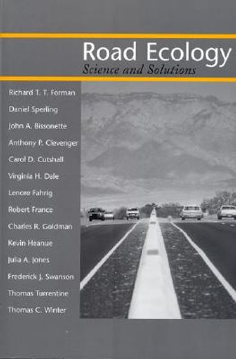 Road Ecology: Science and Solutions (in English)
