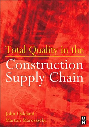 total quality in the construction supply chain