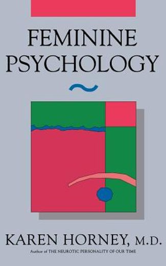 Feminine Psychology (Norton Library (Paperback)) (en Inglés)