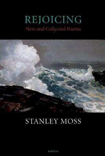 rejoicing,new and collected poems
