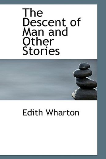 the descent of man and other stories