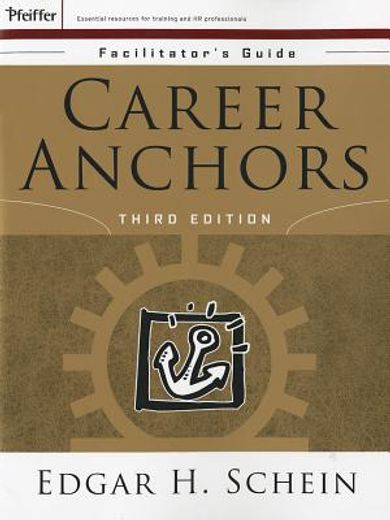 career anchors facilitator´s guide package