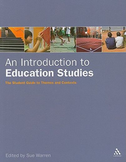introduction to education studies,the student guide to themes and contexts