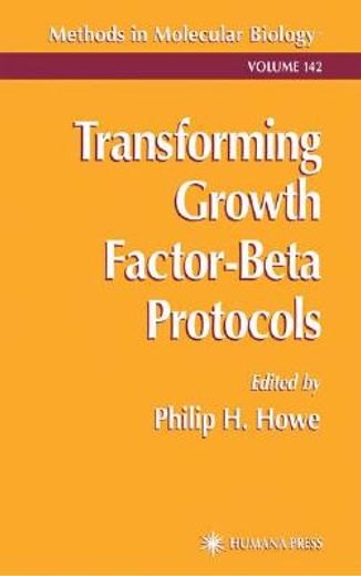 transforming growth factor-beta protocols (en Inglés)