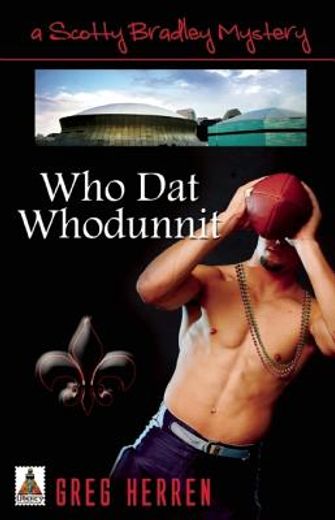 Who Dat Whodunnit (in English)