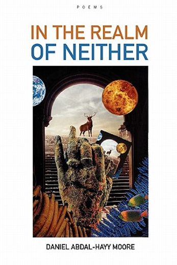in the realm of neither / poems (en Inglés)