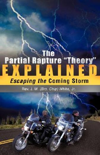 the partial rapture 'theory' e x p l a i n e d