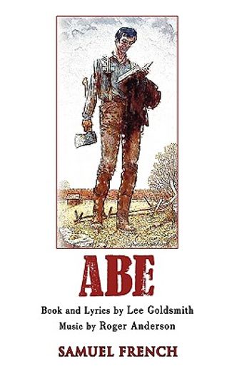 abe,a new musical
