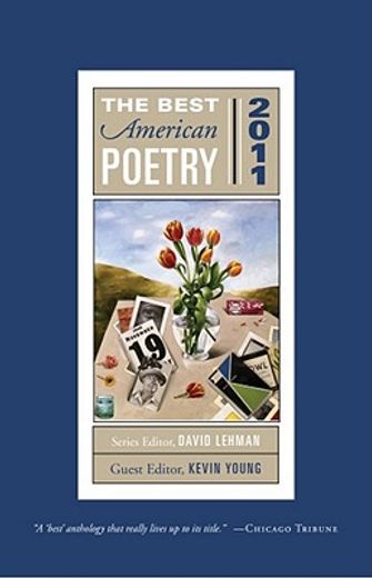 the best american poetry 2011,series editor david lehman