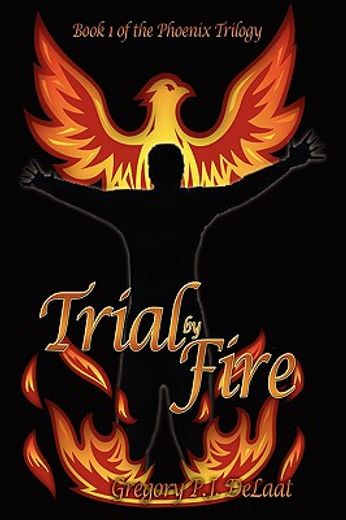 trial by fire