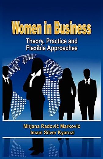 women in business,theory, practice and flexible approaches