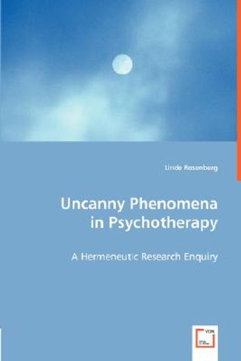 uncanny phenomena in psychotherapy
