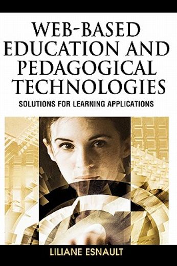 web-based education and pedagogical technologies,solutions for learning applications