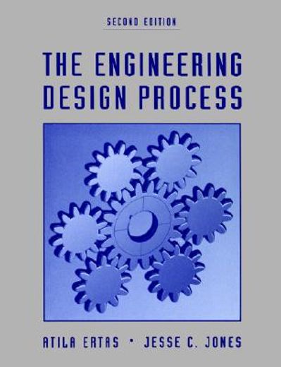the engineering design process, 2/ ed. (en Inglés)