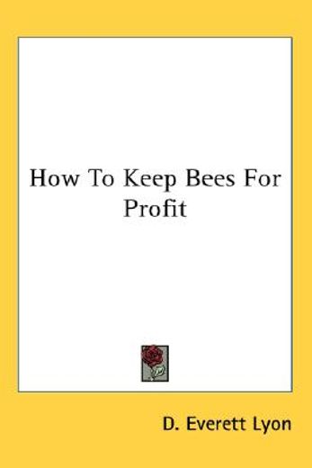 how to keep bees for profit