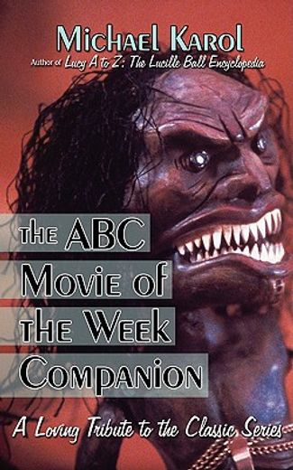 the abc movie of the week companion,a loving tribute to the classic series