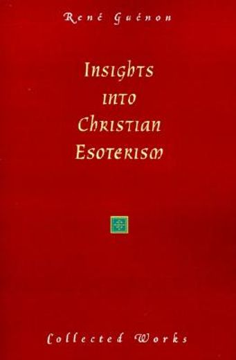insights into christian esoterism