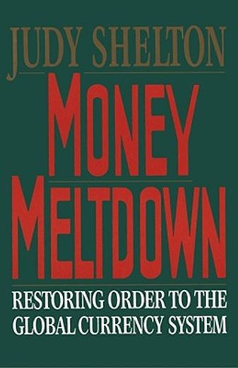 money meltdown (en Inglés)