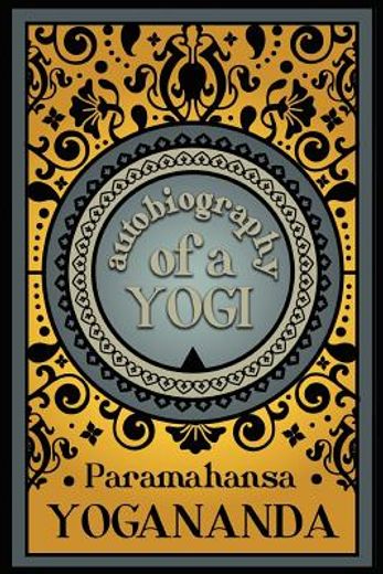 autobiography of a yogi (in English)