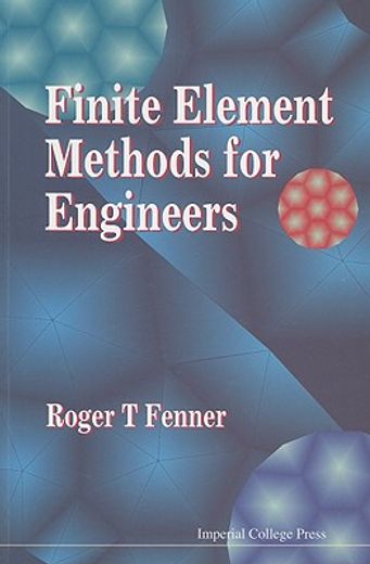 Finite Element Methods for Engineers (en Inglés)