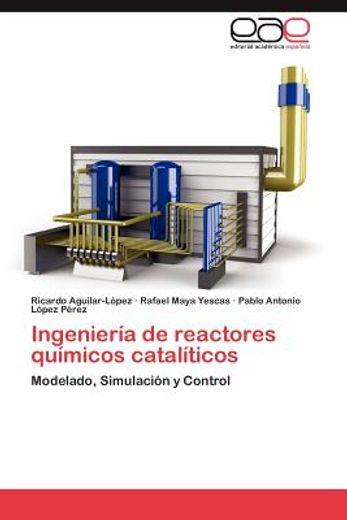 ingenier a de reactores qu micos catal ticos (in Spanish)
