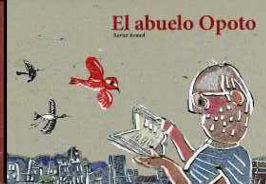 El abuelo Opoto (Cuento (hipotesi)) (in Spanish)
