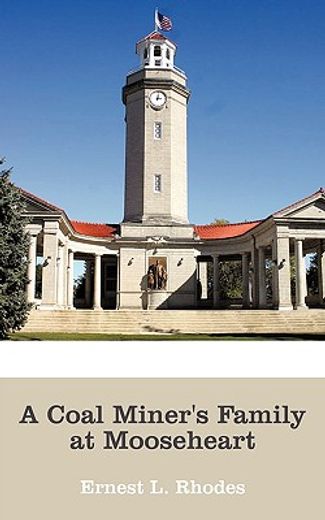 a coal miner´s family at mooseheart