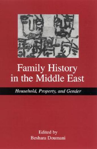 family history in the middle east,household, property, and gender