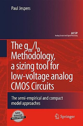 the gm/id design methodology for cmos analog low power integrated circuits